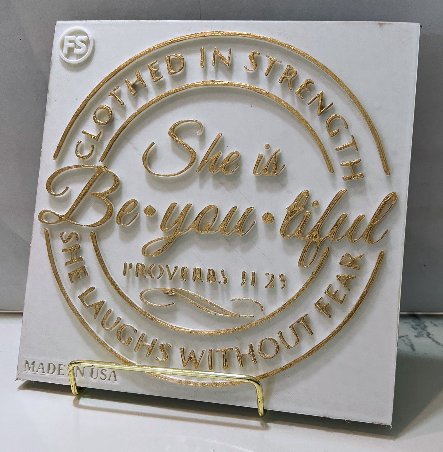 PLAQUE: CLOTHED IN STRENGTH SHE IS BE YOU TIFUL SHE LAUGHS WITHOUT FEAR