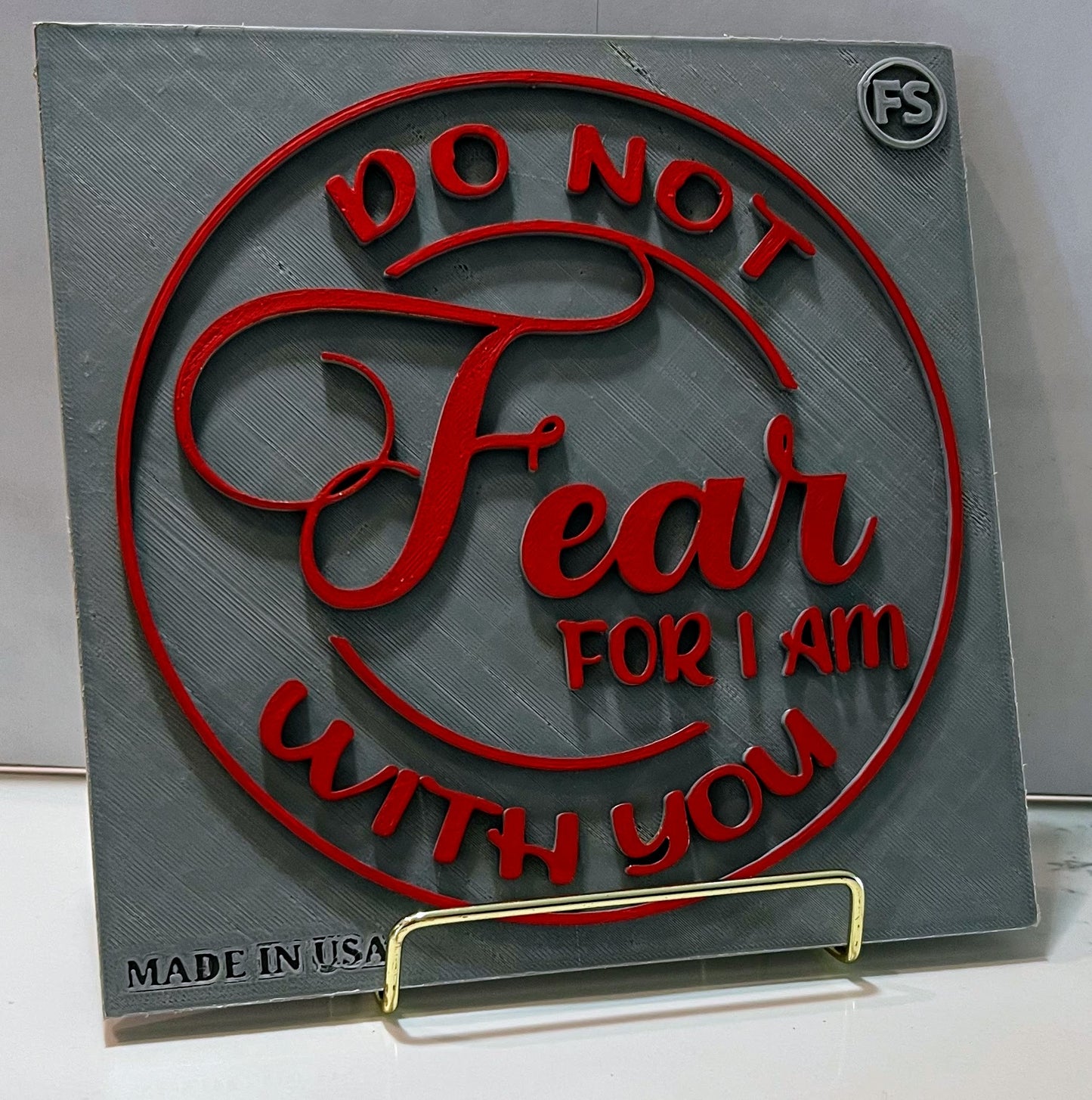 PLAQUE: DO NOT FEAR FOR I AM WITH YOU