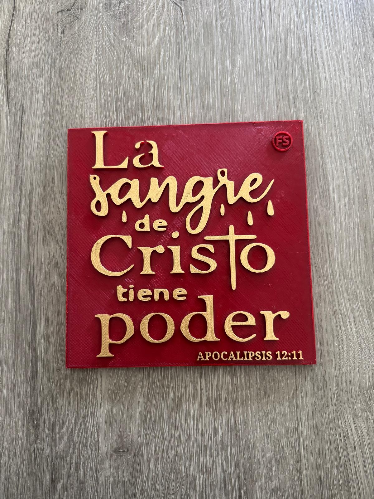 Placa: LA SANGRE DE CRISTO TIENE PODER - Made in USA