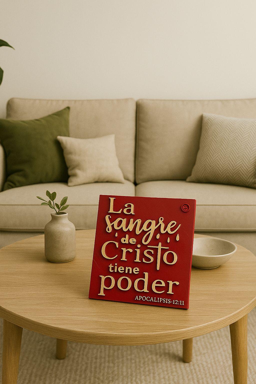 Placa: LA SANGRE DE CRISTO TIENE PODER - Made in USA