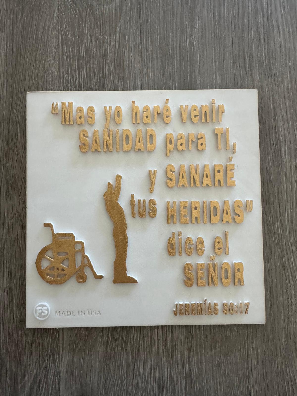Placa: MAS YO HARE VENIR SANIDAD PARA TI Y SANARE TU HERIDAS, DICE EL SENOR - Made in USA