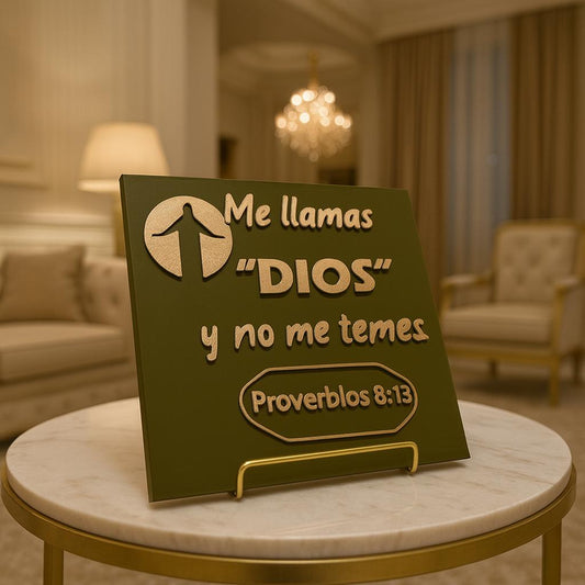 Placa: ME LLAMAS DIOS Y NO ME TEMES - Made in USA