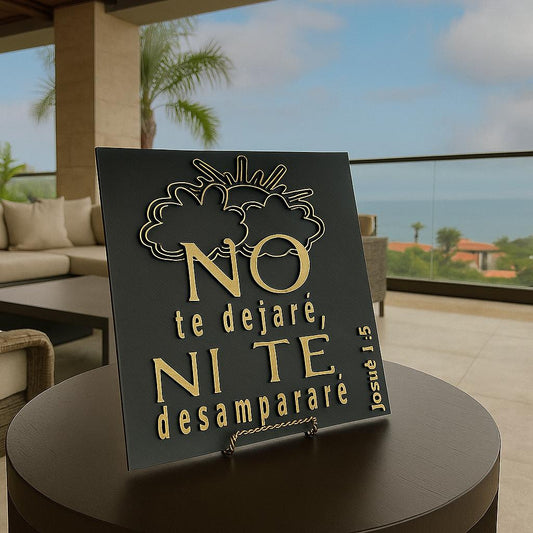 Placa: NO TE DEJARE NI TE DESAMPARARE NI TE DESAMPARE - Made in USA