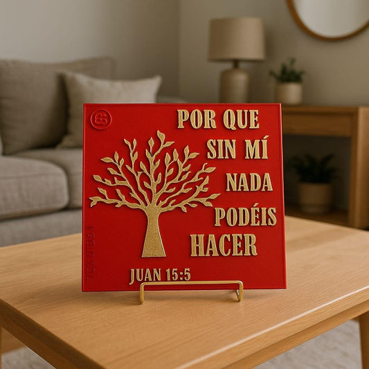 Plaque: PORQUE SIN MI NADA PODEIS HACER - Made in USA