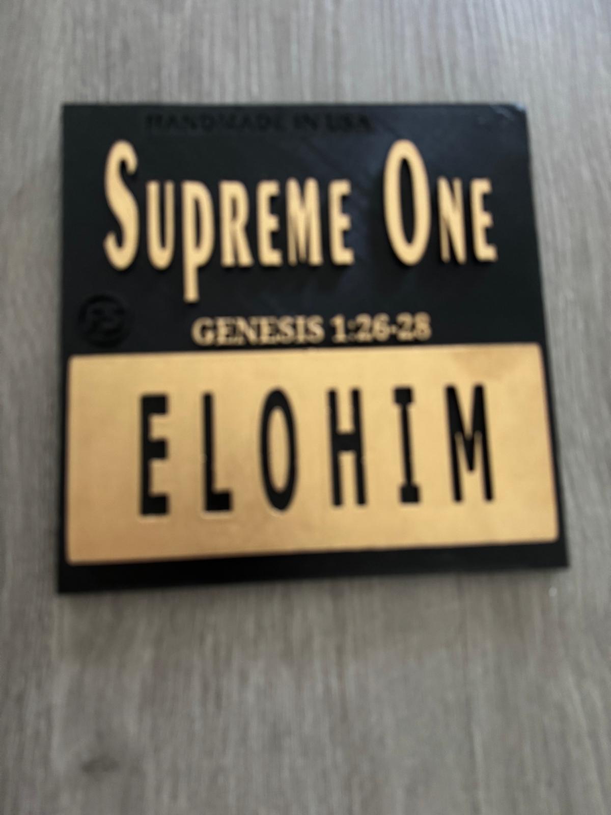 Plaque: ELOHIM - SUPREME ONE - Made in USA