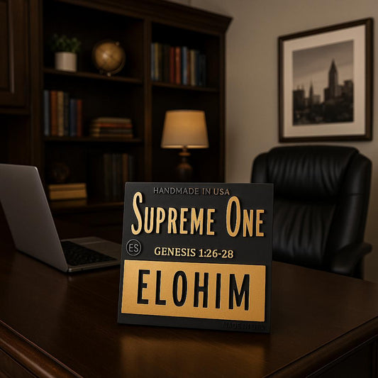 Plaque: ELOHIM - SUPREME ONE - Made in USA