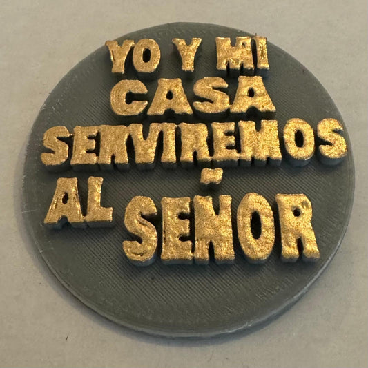 YO Y MI CASA SERVIREMOS AL SEÑOR