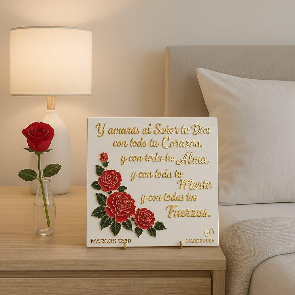 Placa: Y AMARAS AL SEÑOR TU DIOS CON TODO TU CORAZON Y CON TODA TU ALMA Y CON TODA TU MENTE  Y CON TODAS TUS FUERZAS - Made in USA