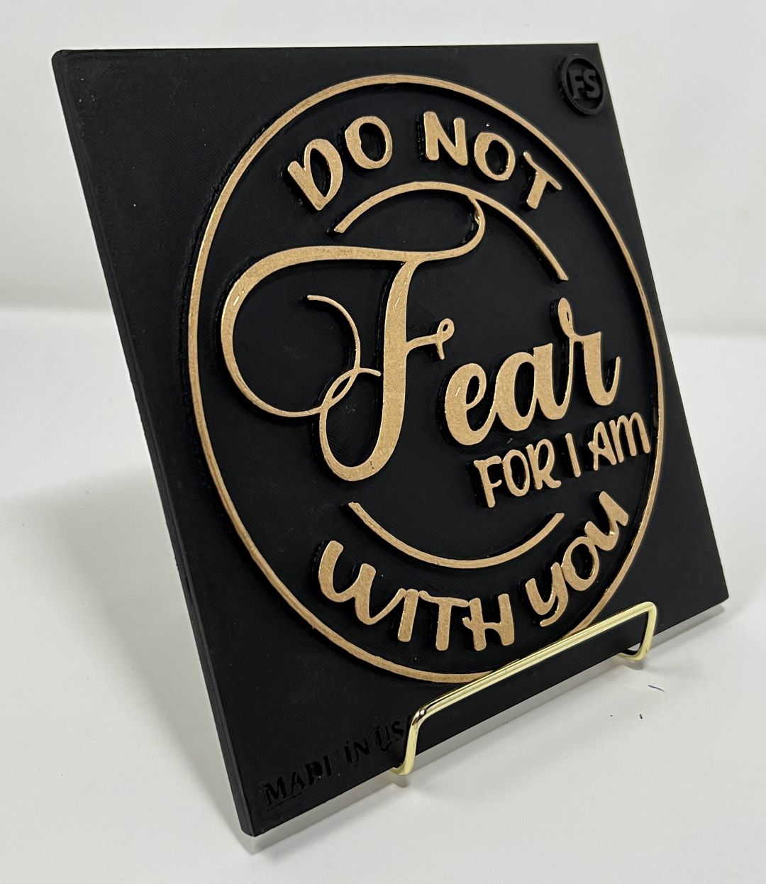 PLAQUE: DO NOT FEAR FOR I AM WITH YOU