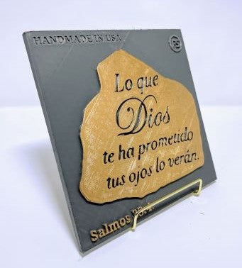 PLAQUE: LO QUE DIOS TE HA PROMETIDO TUS OJOS LO VERAN