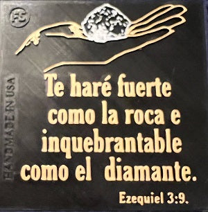 TE HARE FUERTE COMO UNA ROCA E INQUEBRANTABLE  COMO EL DIIAMANTE